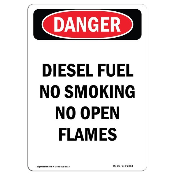 Signmission OSHA Danger, Diesel Fuel No Smoking No Open Flames, 18in X 12in Decal, 12" W, 18" L, Portrait OS-DS-D-1218-V-2364